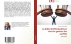 "La bible de l'Ombudsman dans la gestion des conflits"